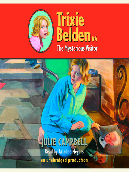 Title details for The Mysterious Visitor by Julie Campbell - Available